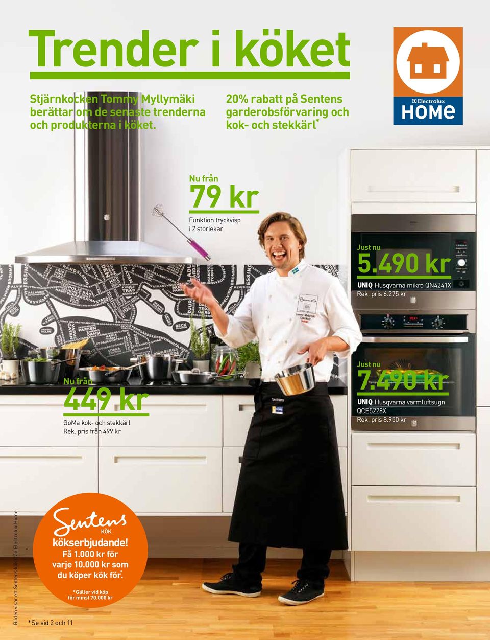 490 kr Husqvarna mikro QN4241X Rek. pris 6.275 kr Nu från 449 kr GoMa kok- och stekkärl Rek. pris från 499 kr 7.