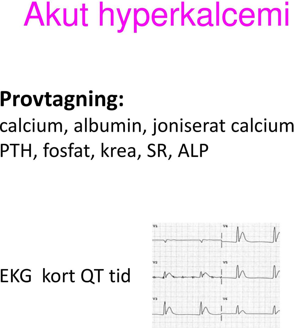 albumin, joniserat calcium