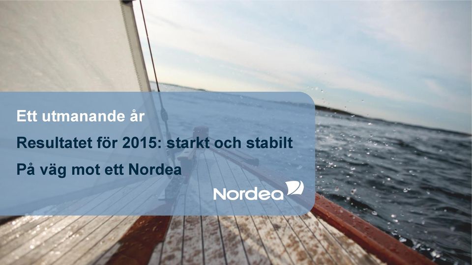 2015: starkt och
