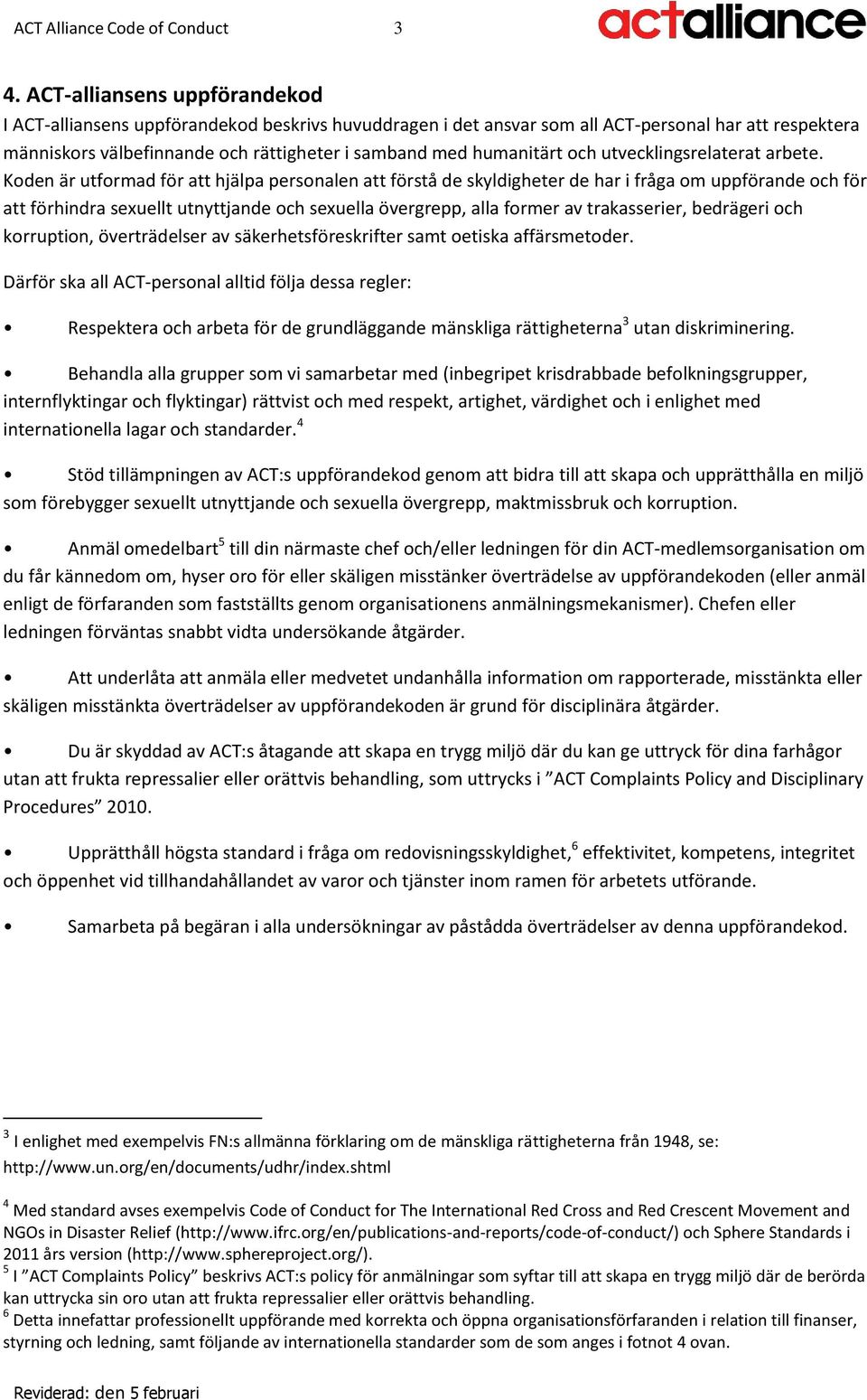och utvecklingsrelaterat arbete.
