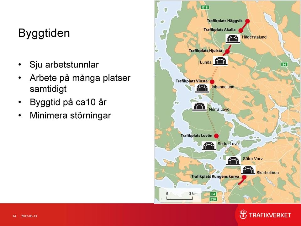 Minimera störningar Lunda Johannelund Norra