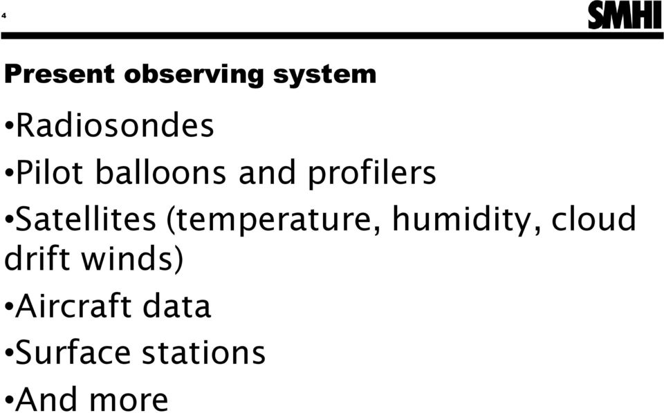 (temperature, humidity, cloud drift