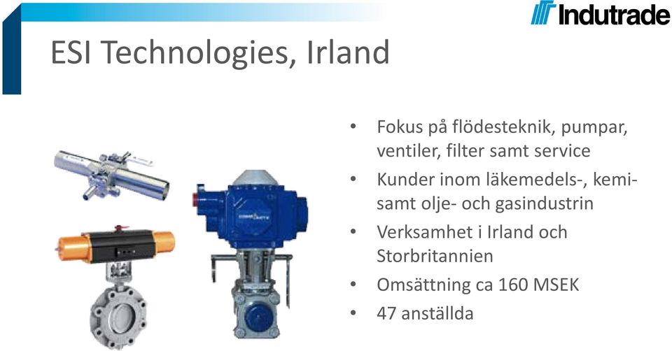 läkemedels-, kemisamt olje- och gasindustrin