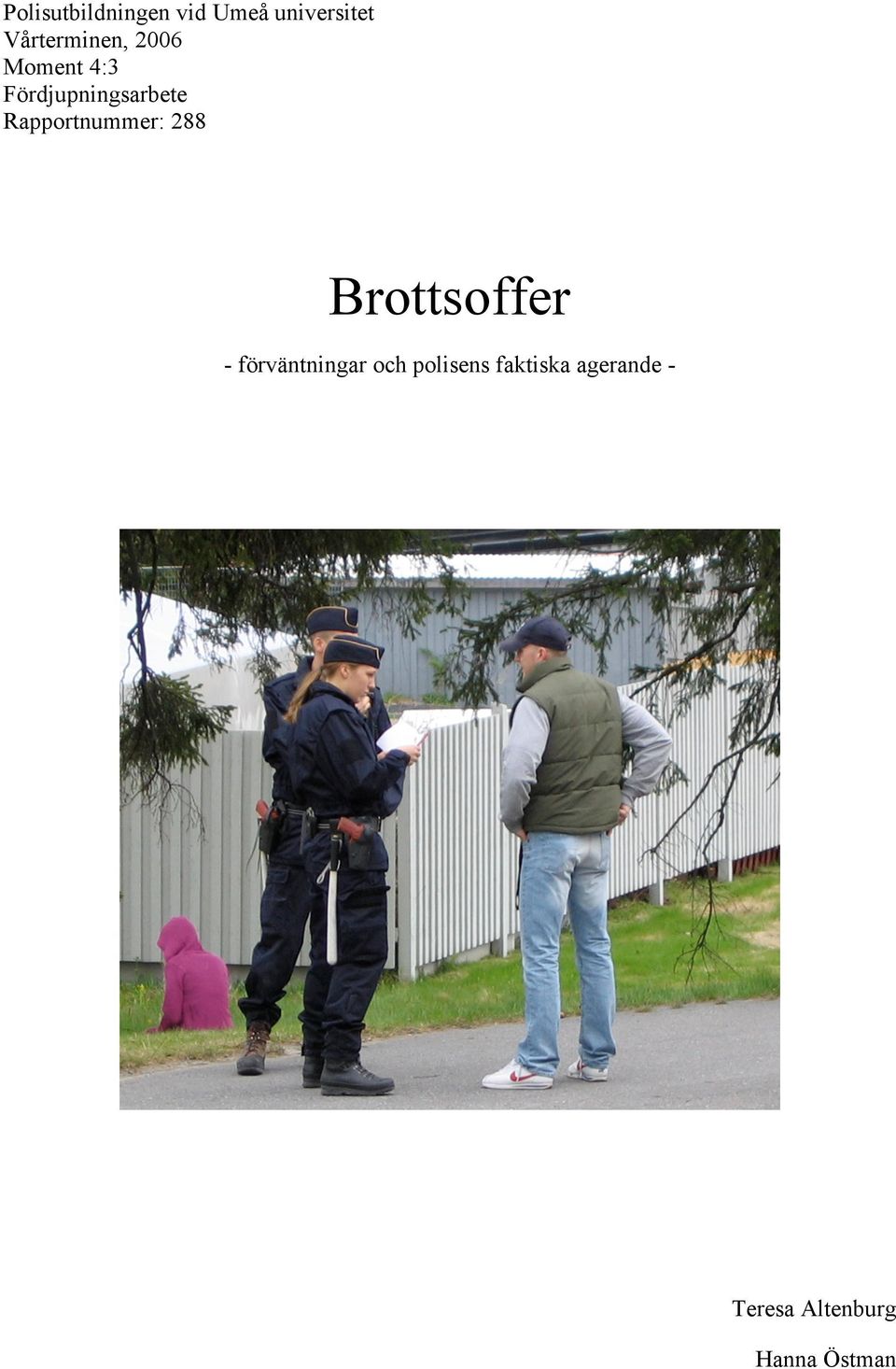 Rapportnummer: 288 Brottsoffer - förväntningar