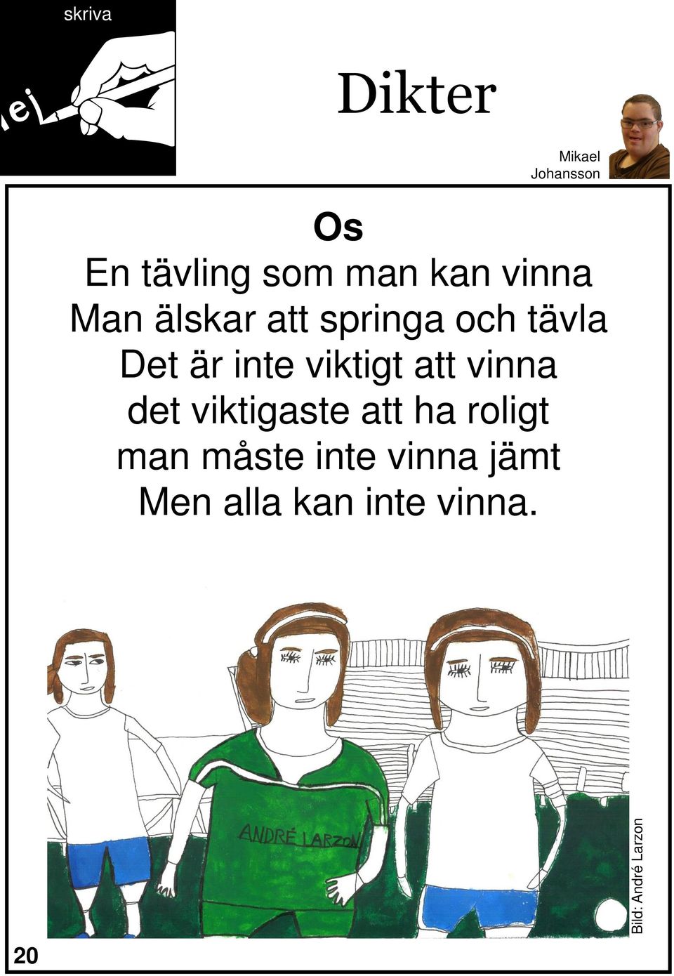 tävla Det är inte viktigt att vinna det viktigaste att
