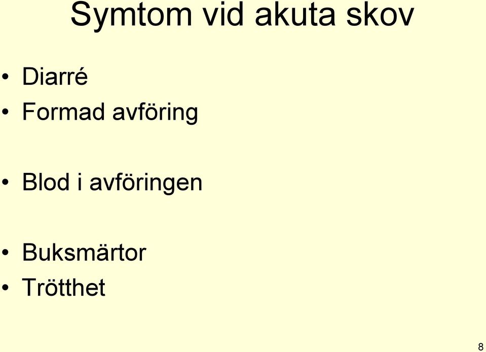 avföring Blod i