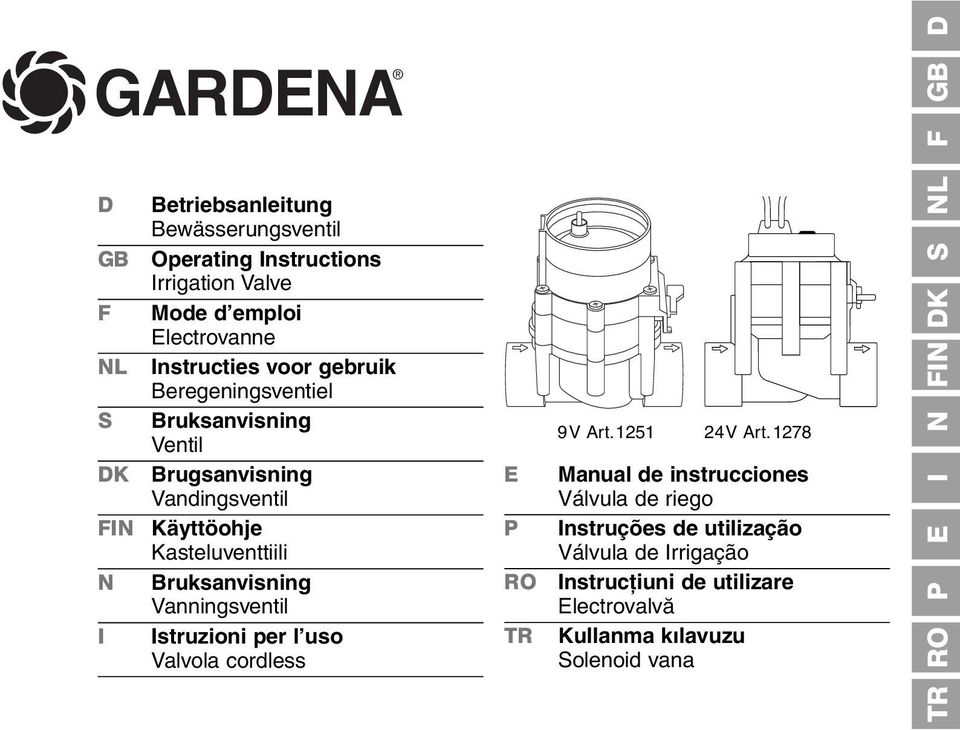 Bruksanvisning Vanningsventil I Istruzioni per l uso Valvola cordless 9V Art.1251 24V Art.