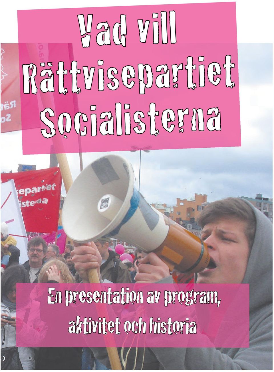 Socialisterna En