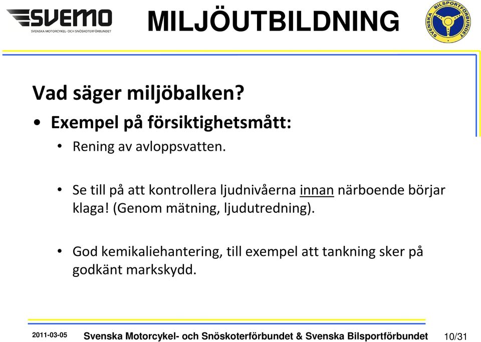 (Genom mätning, ljudutredning).