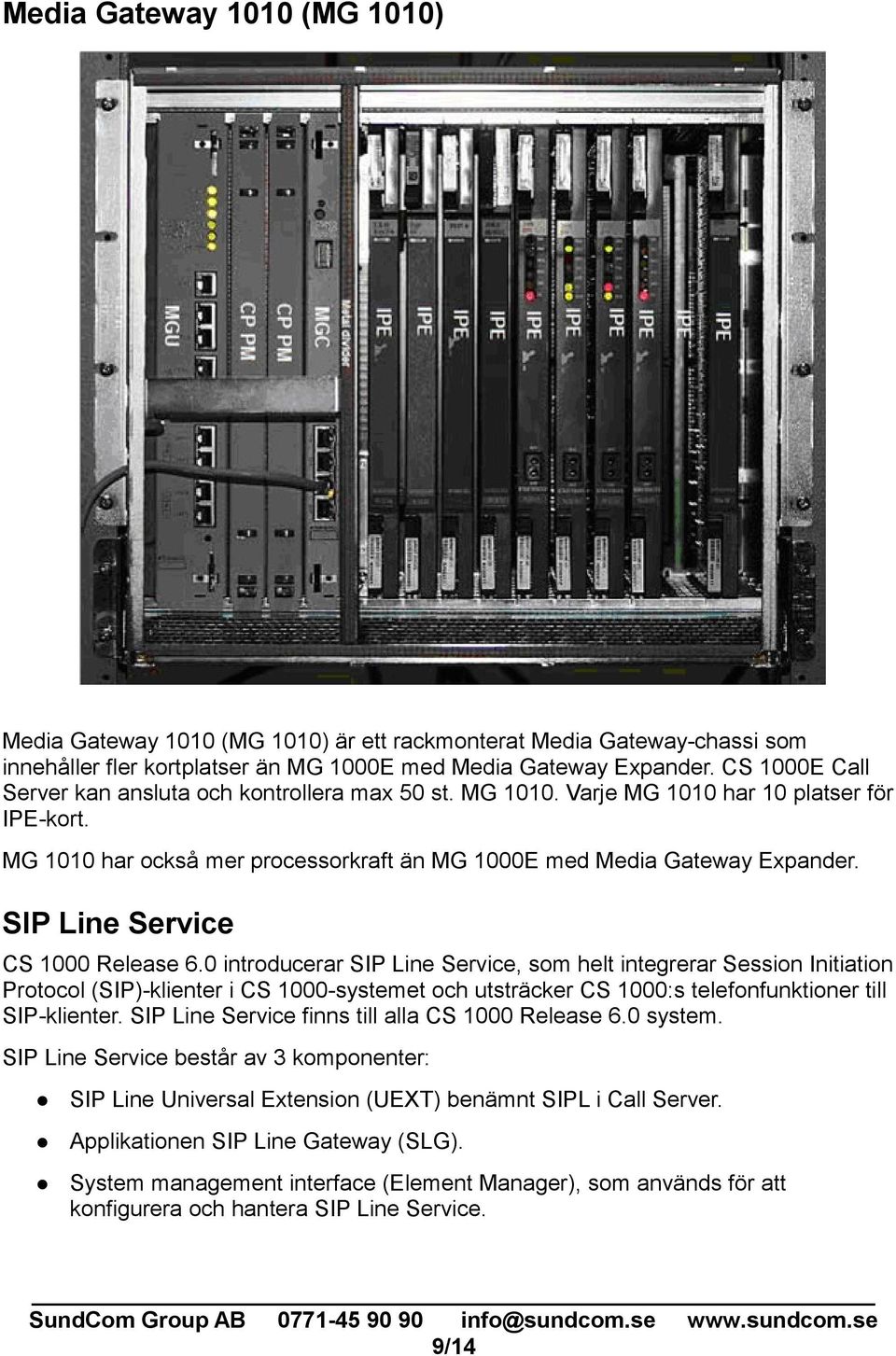 SIP Line Service CS 1000 Release 6.