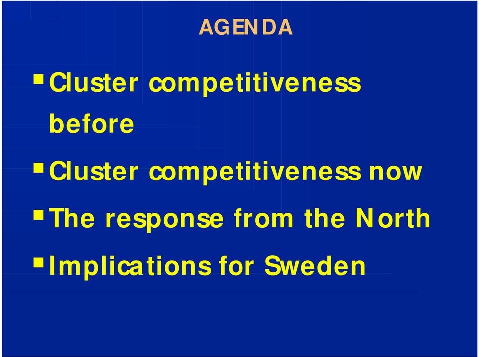 Cluster competitiveness now