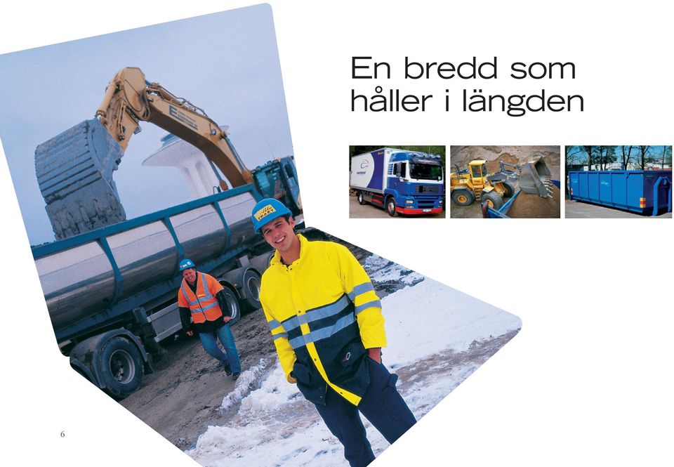 håller i