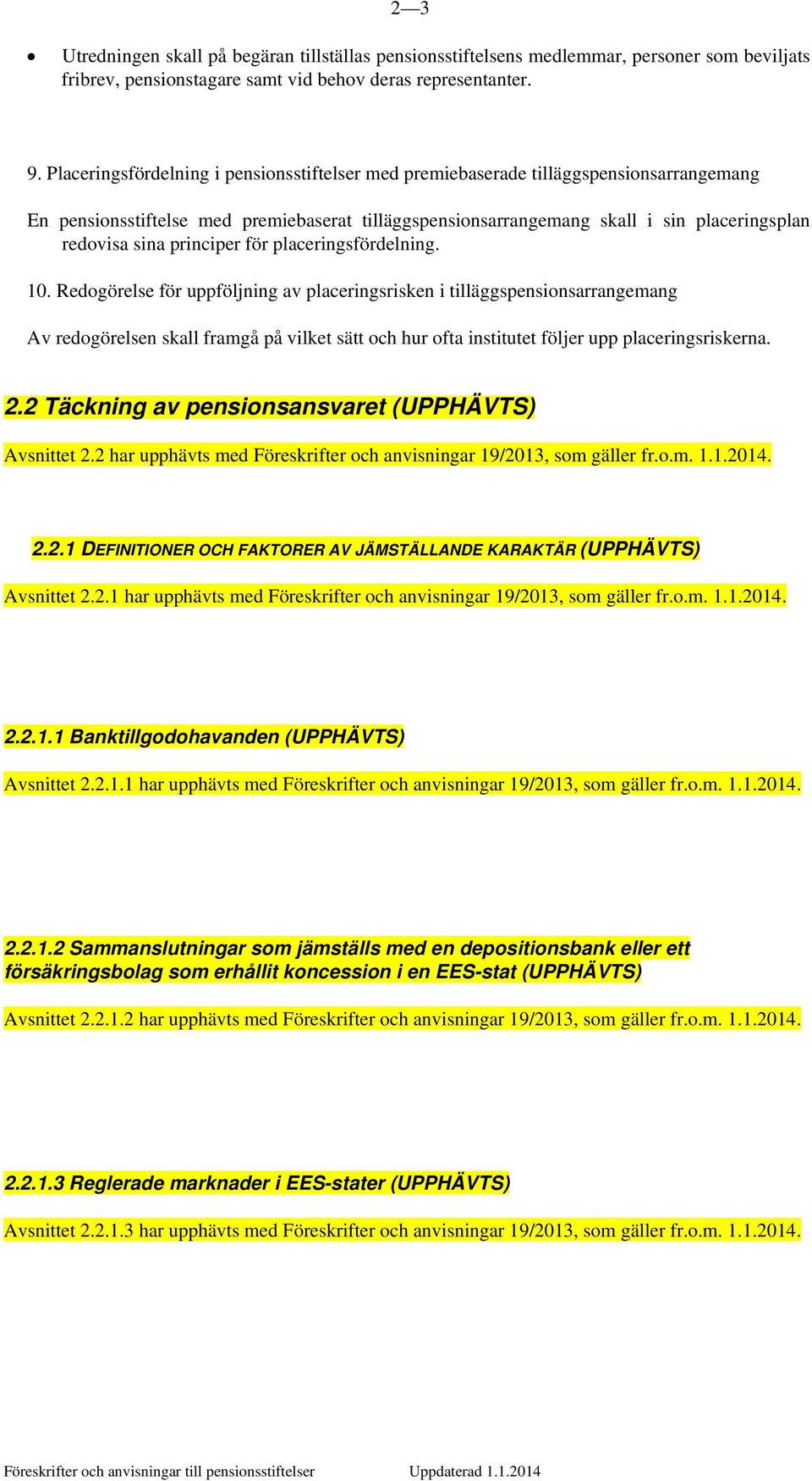 principer för placeringsfördelning. 10.