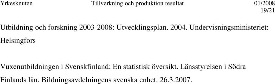 i Svenskfinland: En statistisk översikt.