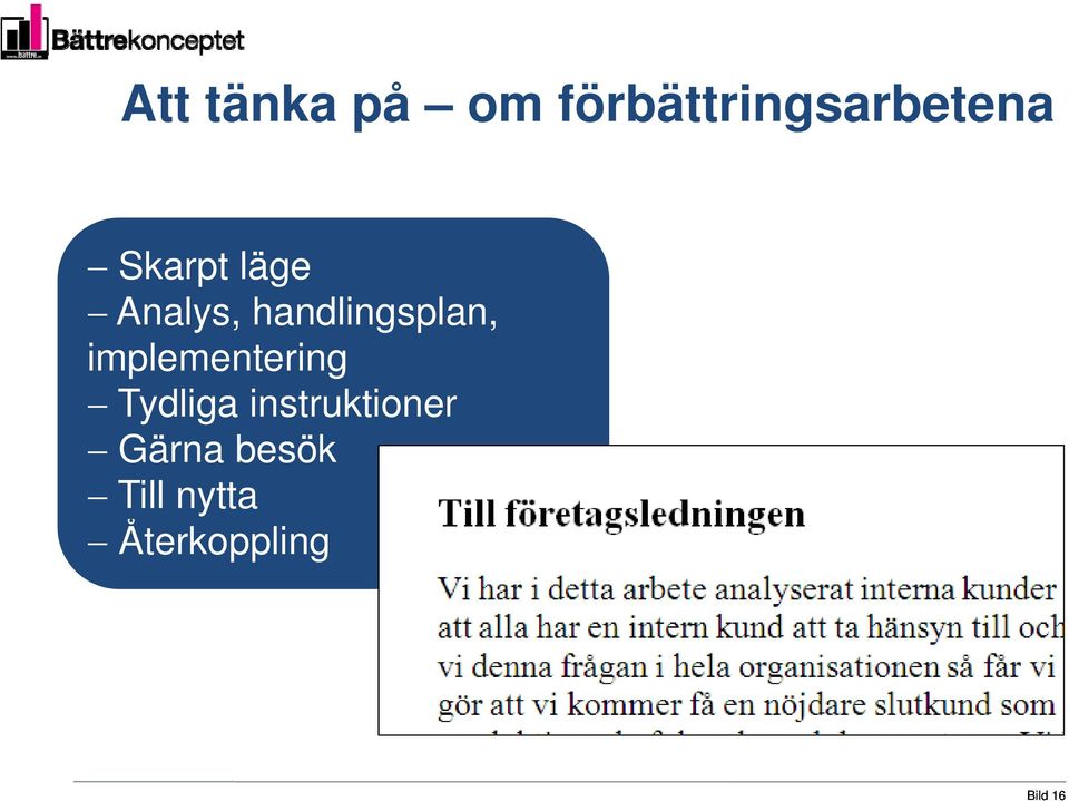 implementering Tydliga instruktioner