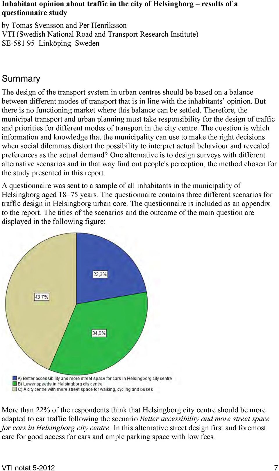 But there is no functioning market where this balance can be settled.