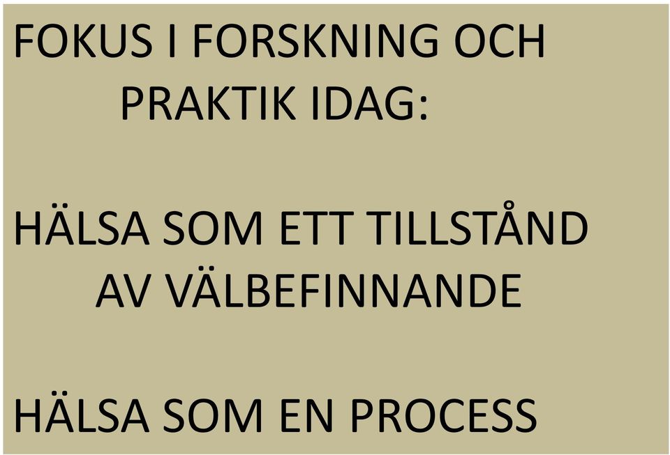 ETT TILLSTÅND AV