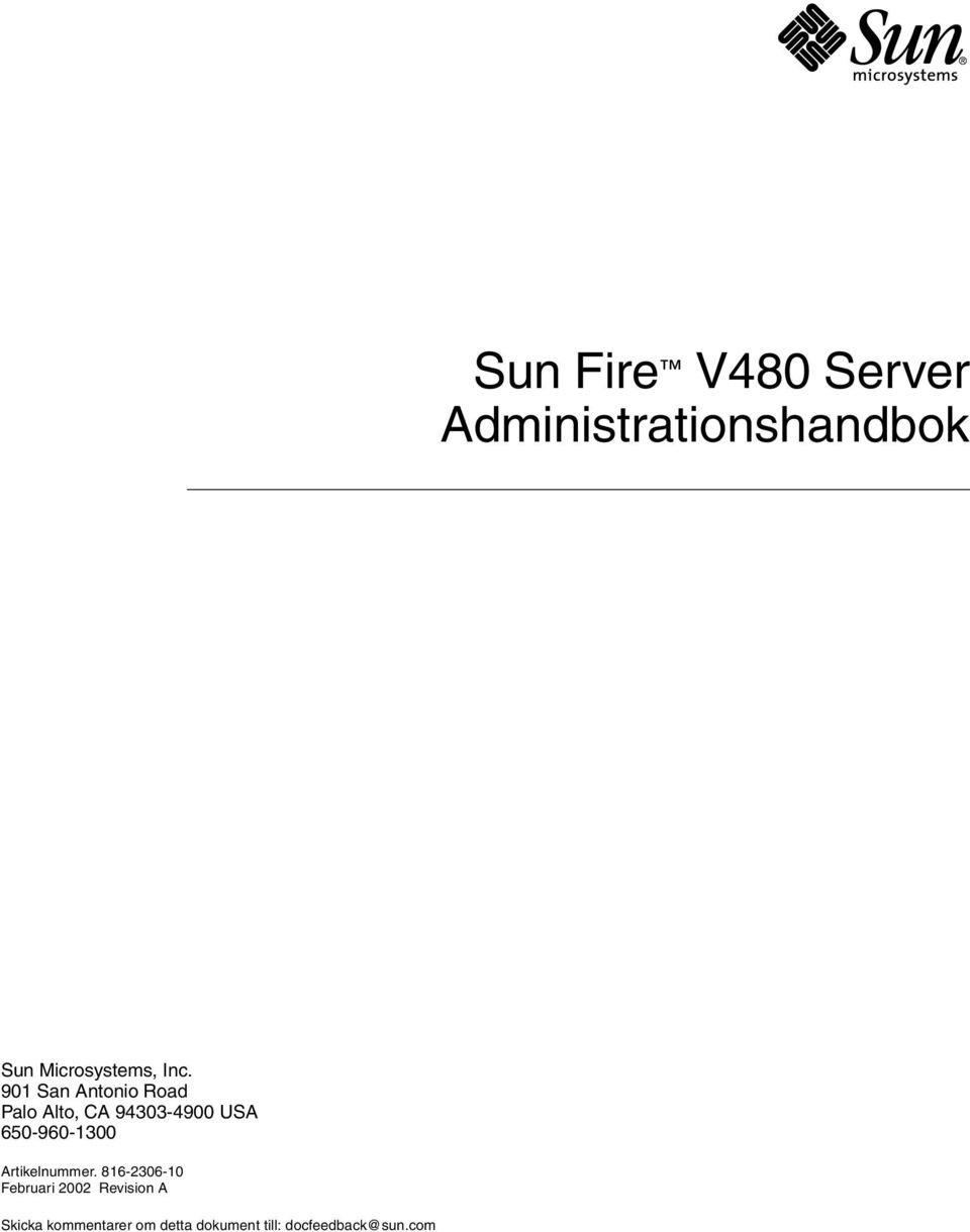 901 San Antonio Road Palo Alto, CA 94303-4900 USA