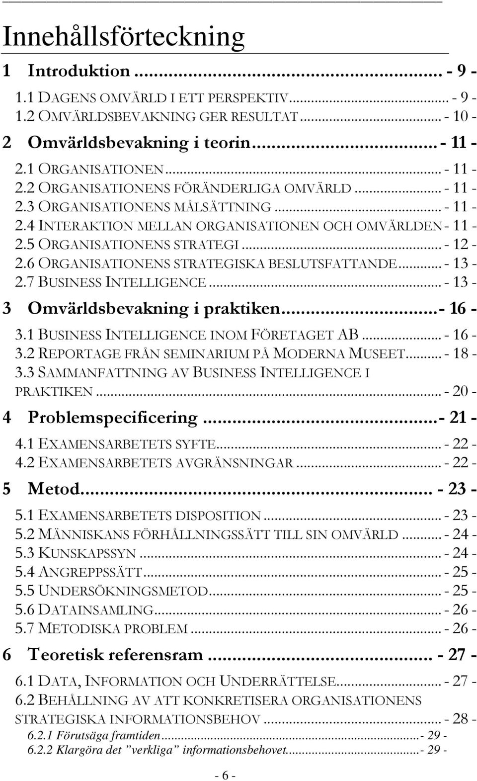 1 Förutsäga framtiden...- 29