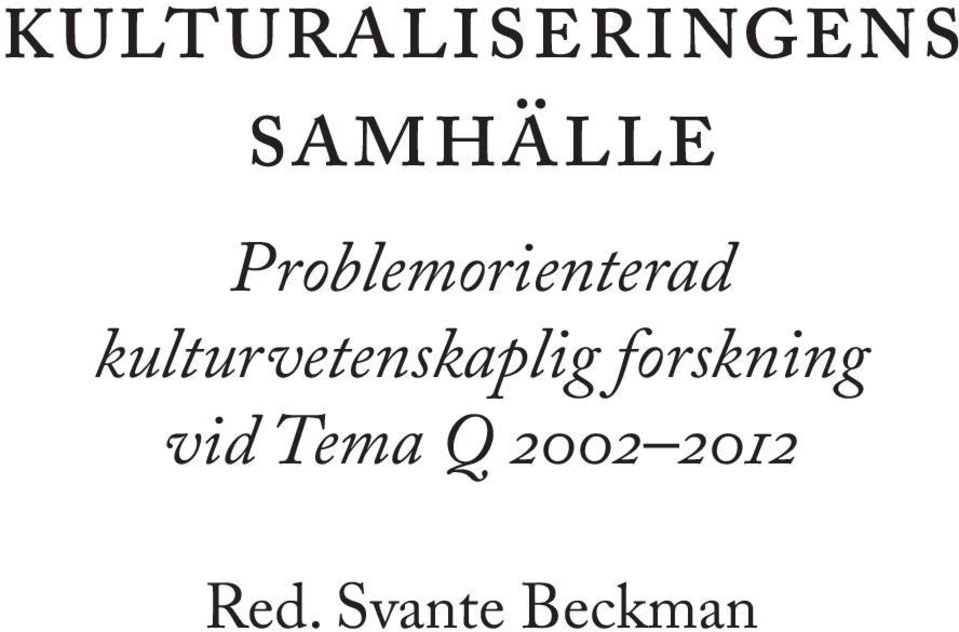 kulturvetenskaplig forskning
