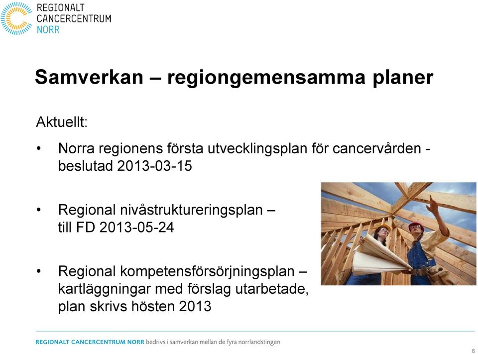 nivåstruktureringsplan till FD 2013-05-24 Regional