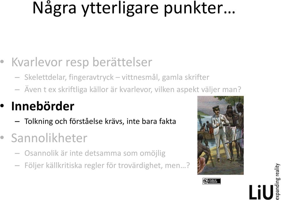 väljer man?