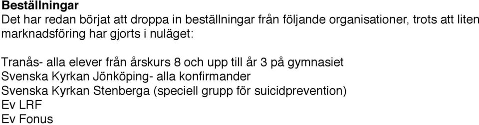 elever från årskurs 8 och upp till år 3 på gymnasiet Svenska Kyrkan Jönköping- alla