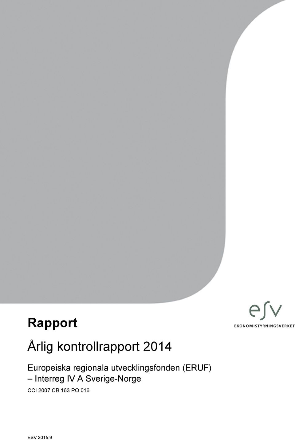 utvecklingsfonden (ERUF) Interreg