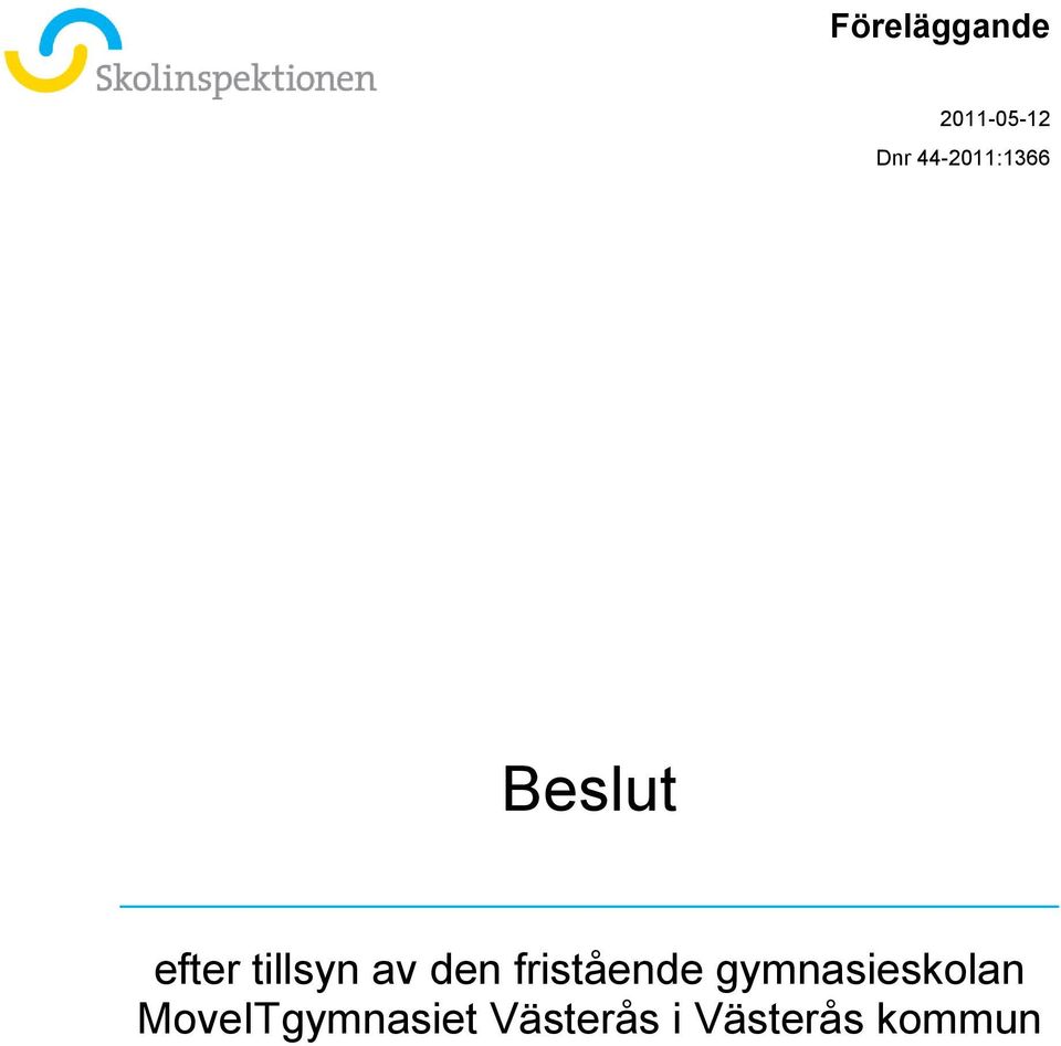 fristående gymnasieskolan