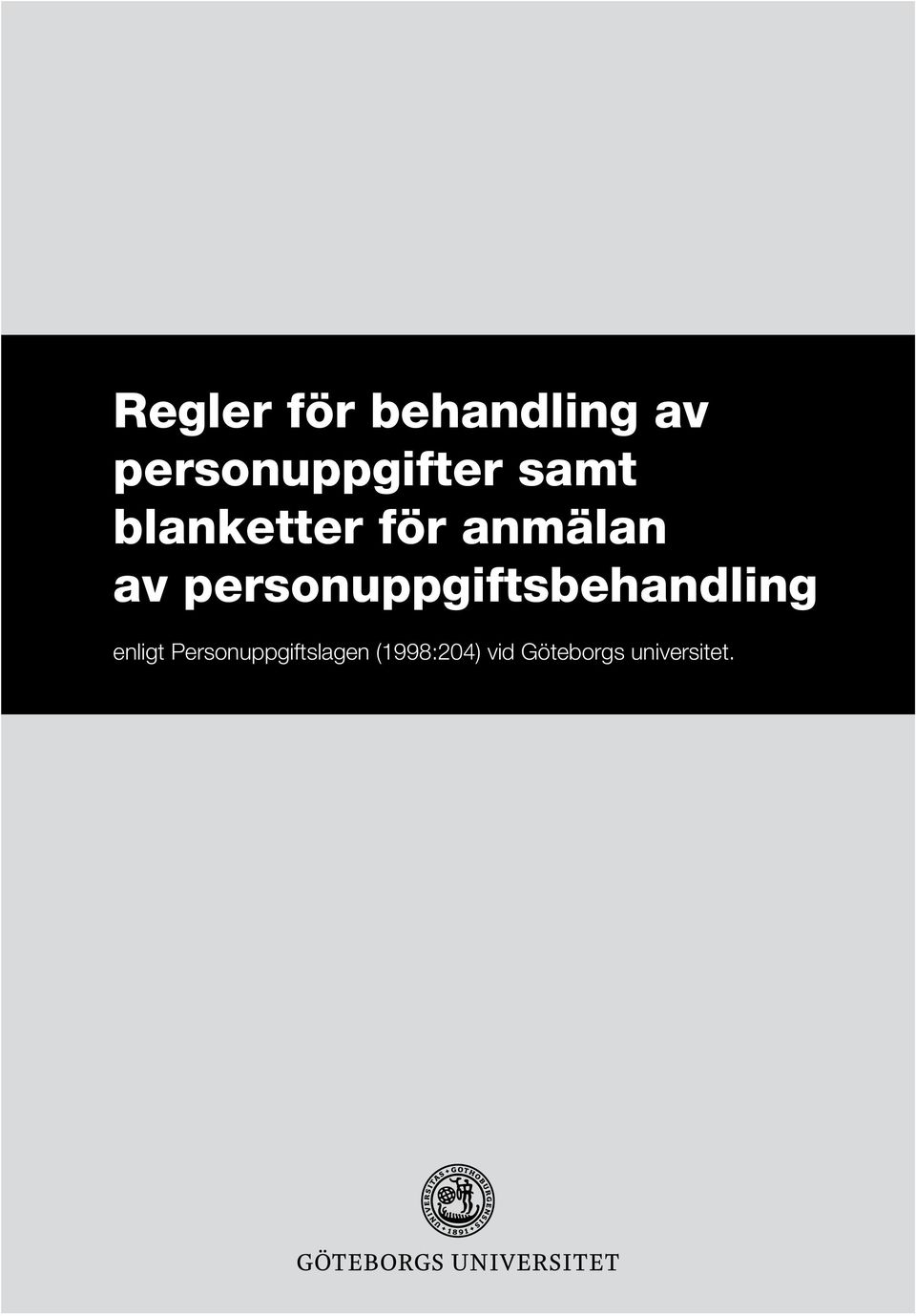 personuppgiftsbehandling enligt