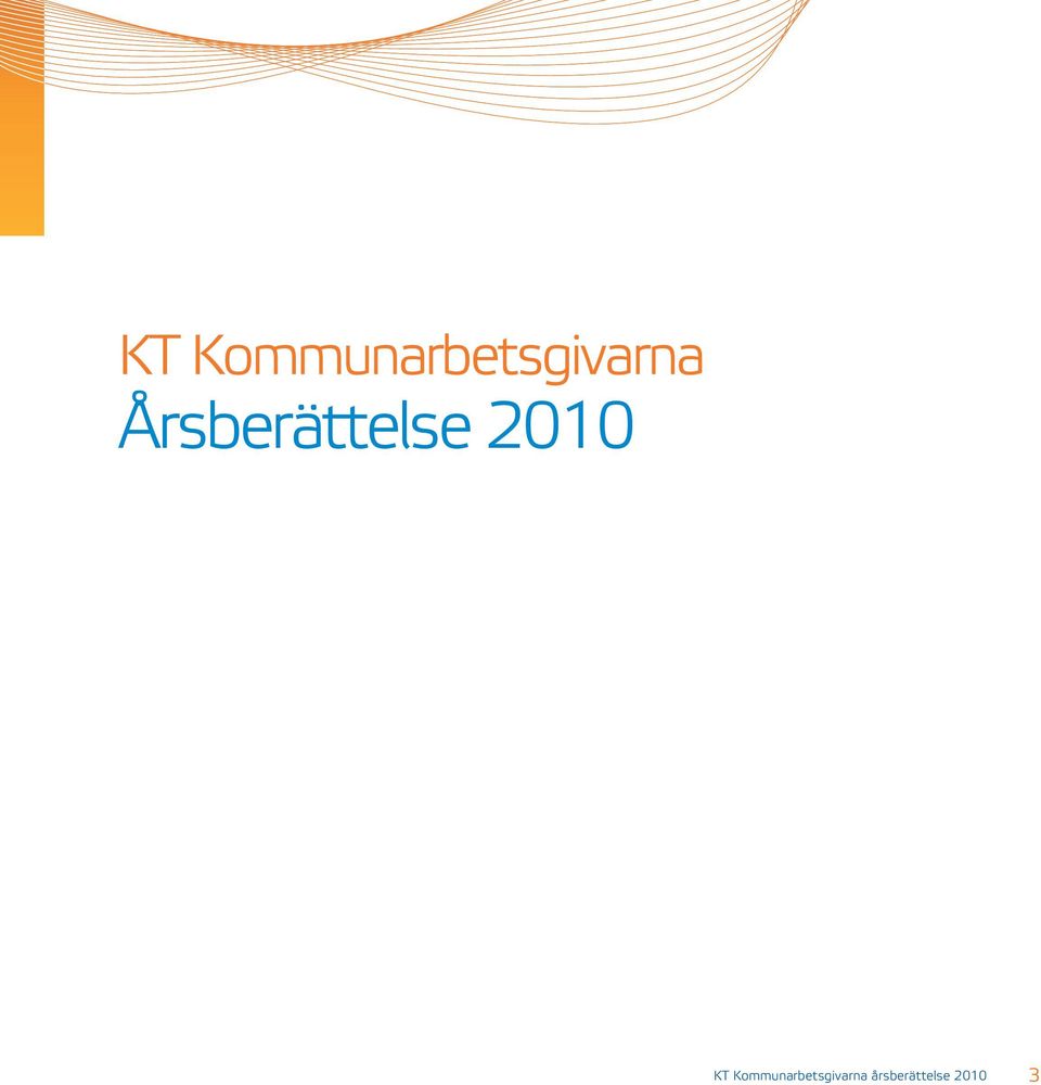 Årsberättelse 2010  