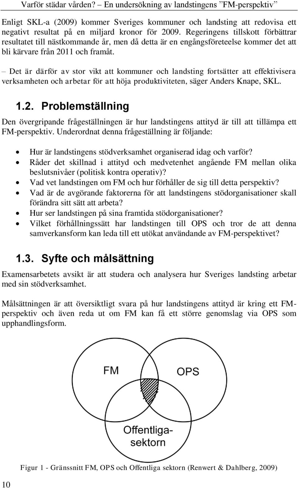 Det är därför av stor vikt att kommuner och landsting fortsätter att effektivisera verksamheten och arbetar för att höja produktiviteten, säger Anders Knape, SKL. 1.2.