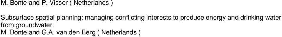 planning: managing conflicting interests to