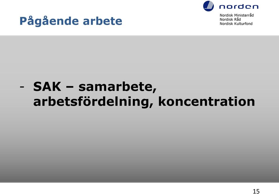SAK samarbete,