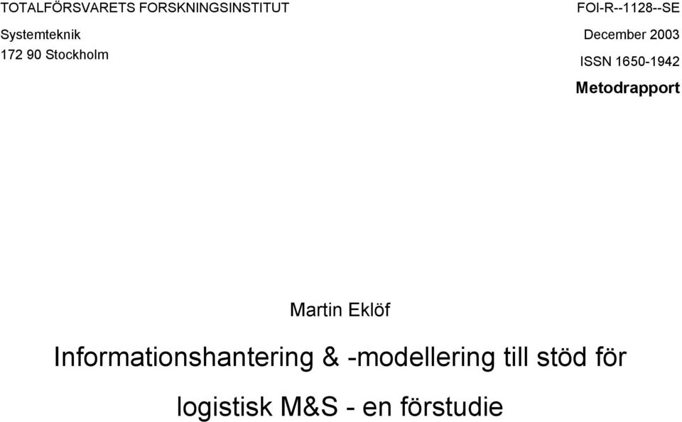 1650-1942 Metodrapport Martin Eklöf