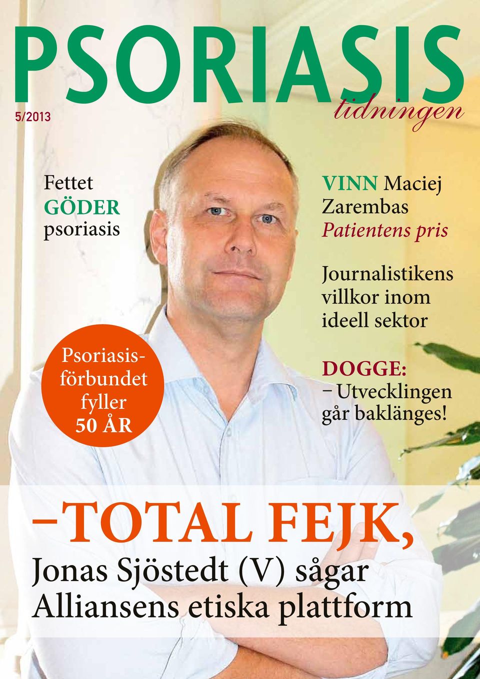 pris Journalistikens villkor inom ideell sektor dogge: