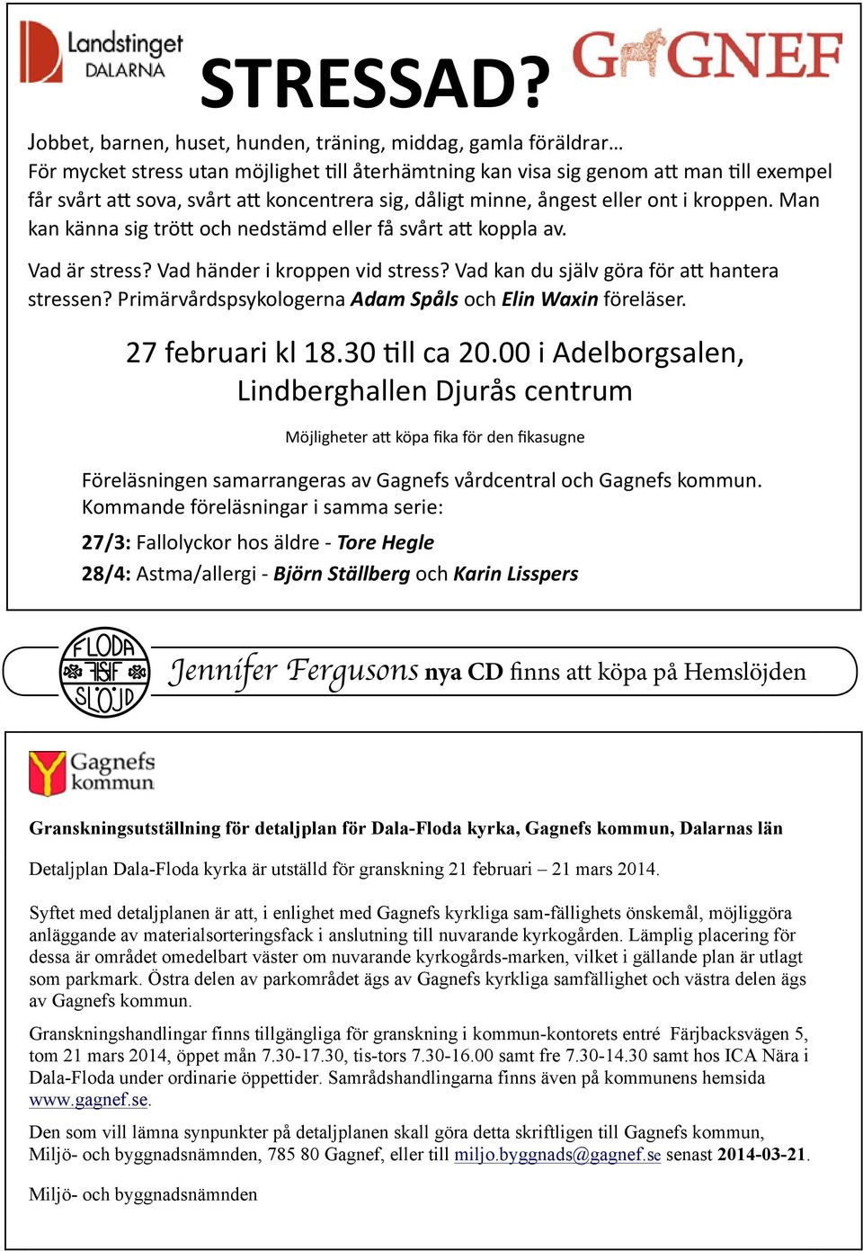 sig, dåligt minne, ångest eller ont i kroppen. Man kan känna sig trött och nedstämd eller få svårt att koppla av. Vad är stress? Vad händer i kroppen vid stress?