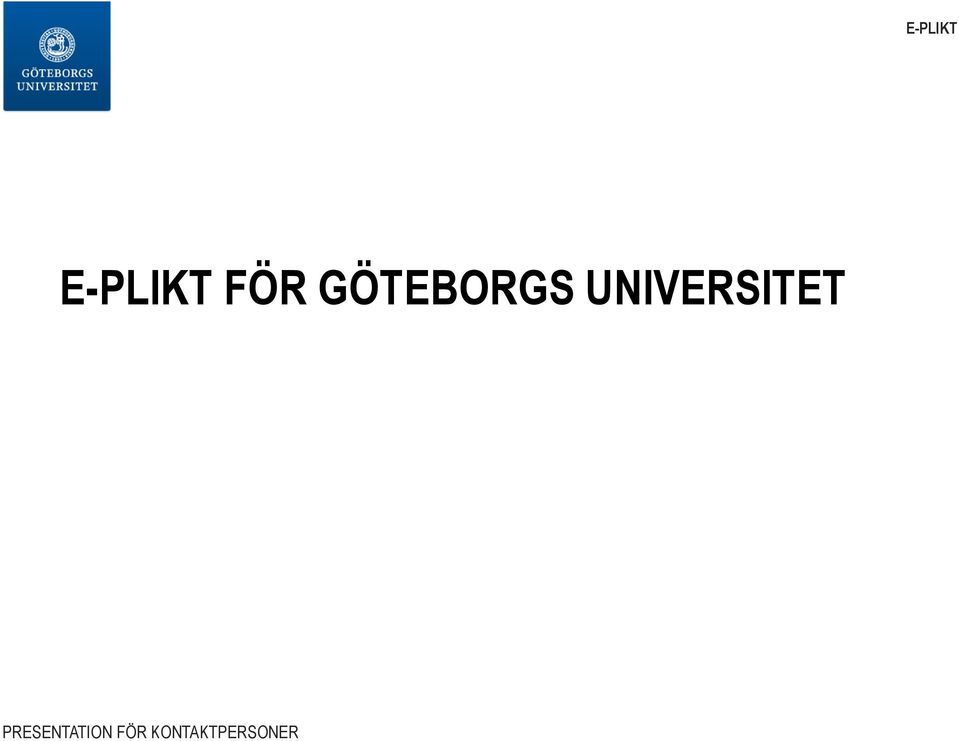 UNIVERSITET