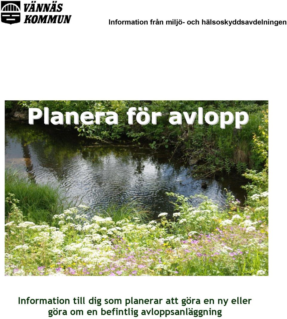 avlopp Information till dig som planerar