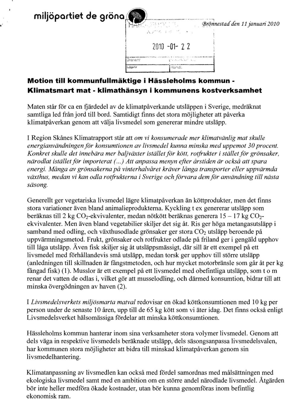 de klimatpåverkande utsläppen i Sverige, medräknat samtliga led frånjord till bord.