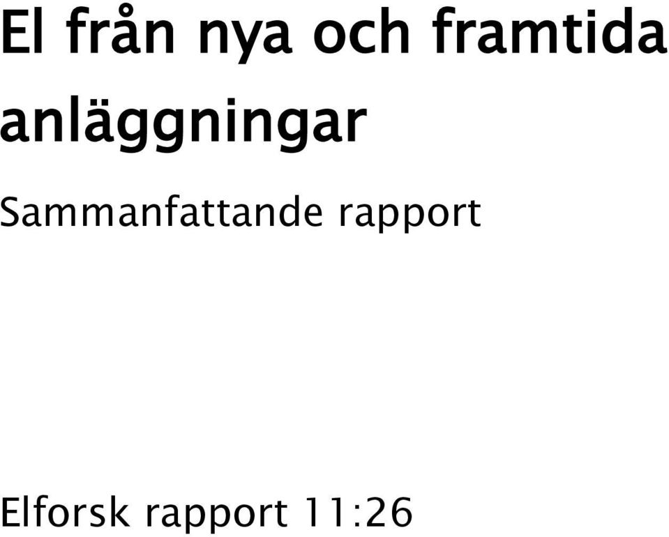 anläggningar