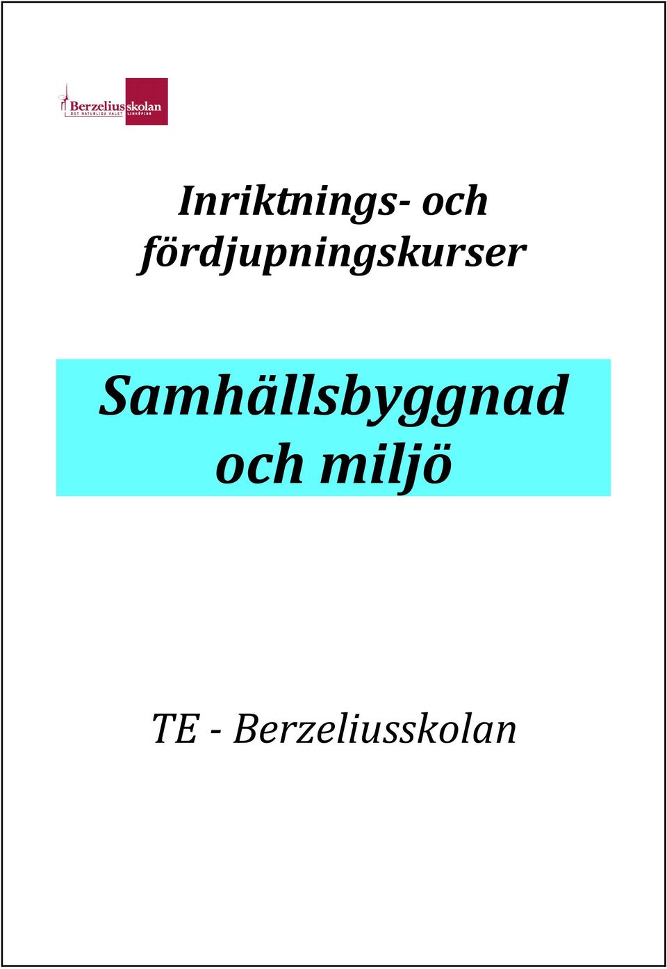 Samhällsbyggnad och