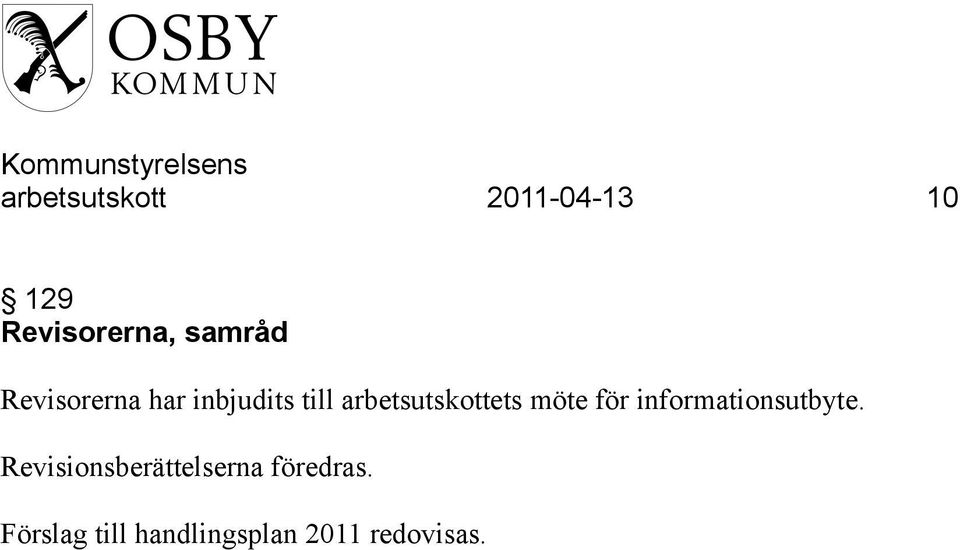 arbetsutskottets möte för informationsutbyte.