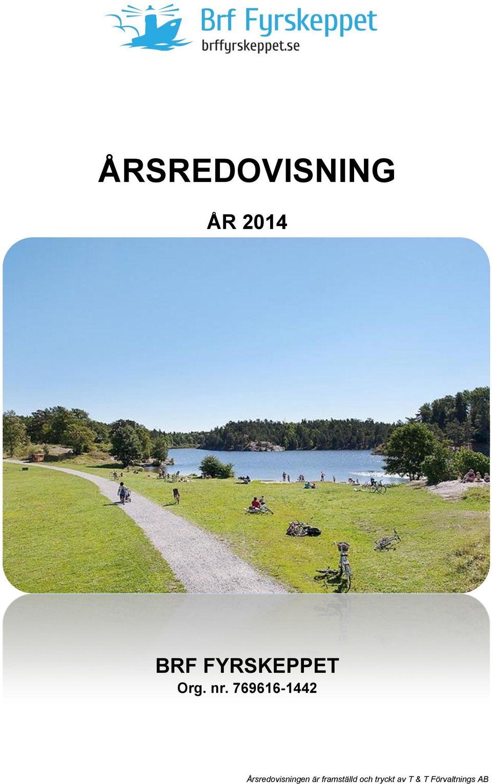 Årsredovisningen är