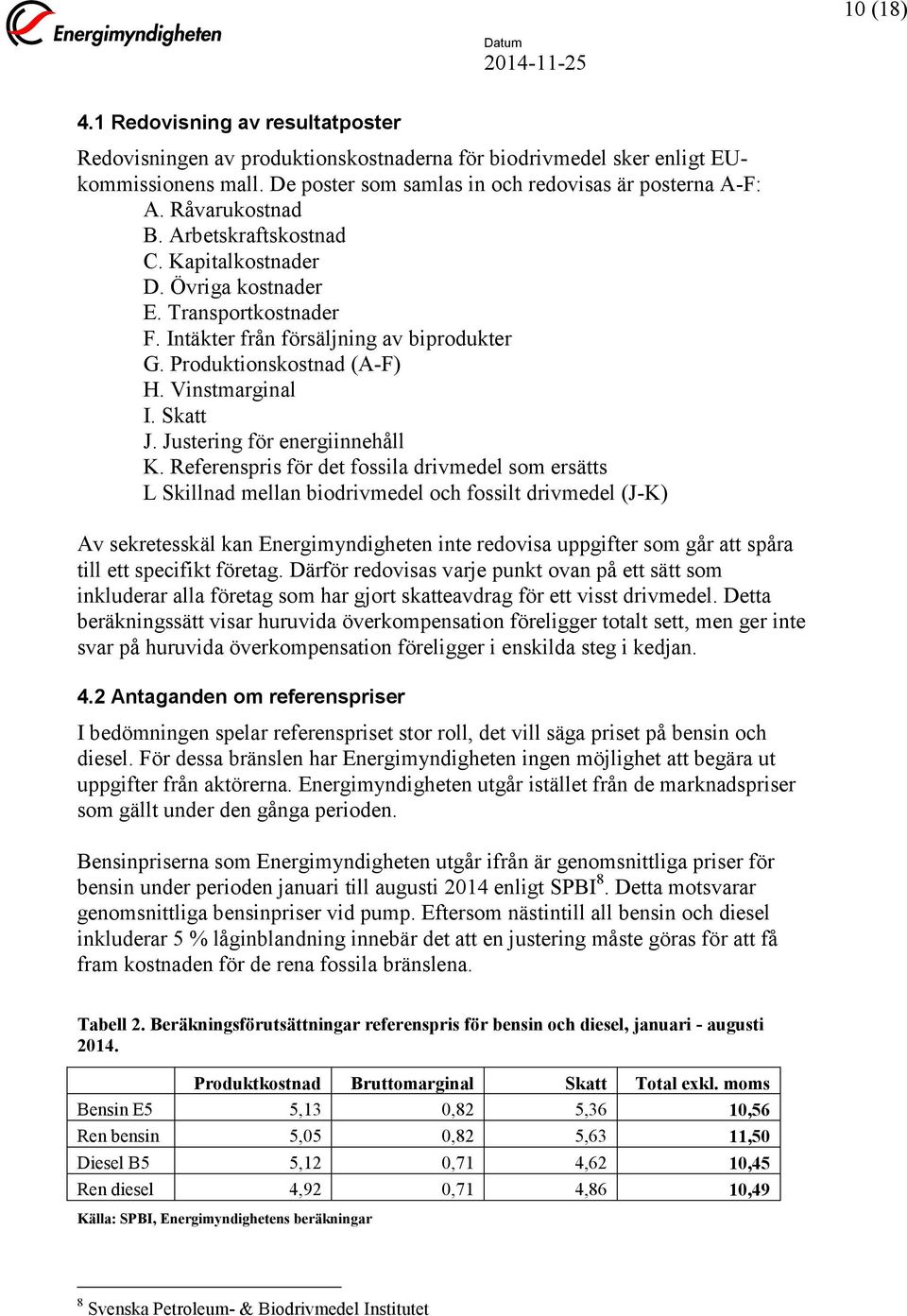 Justering för energiinnehåll K.