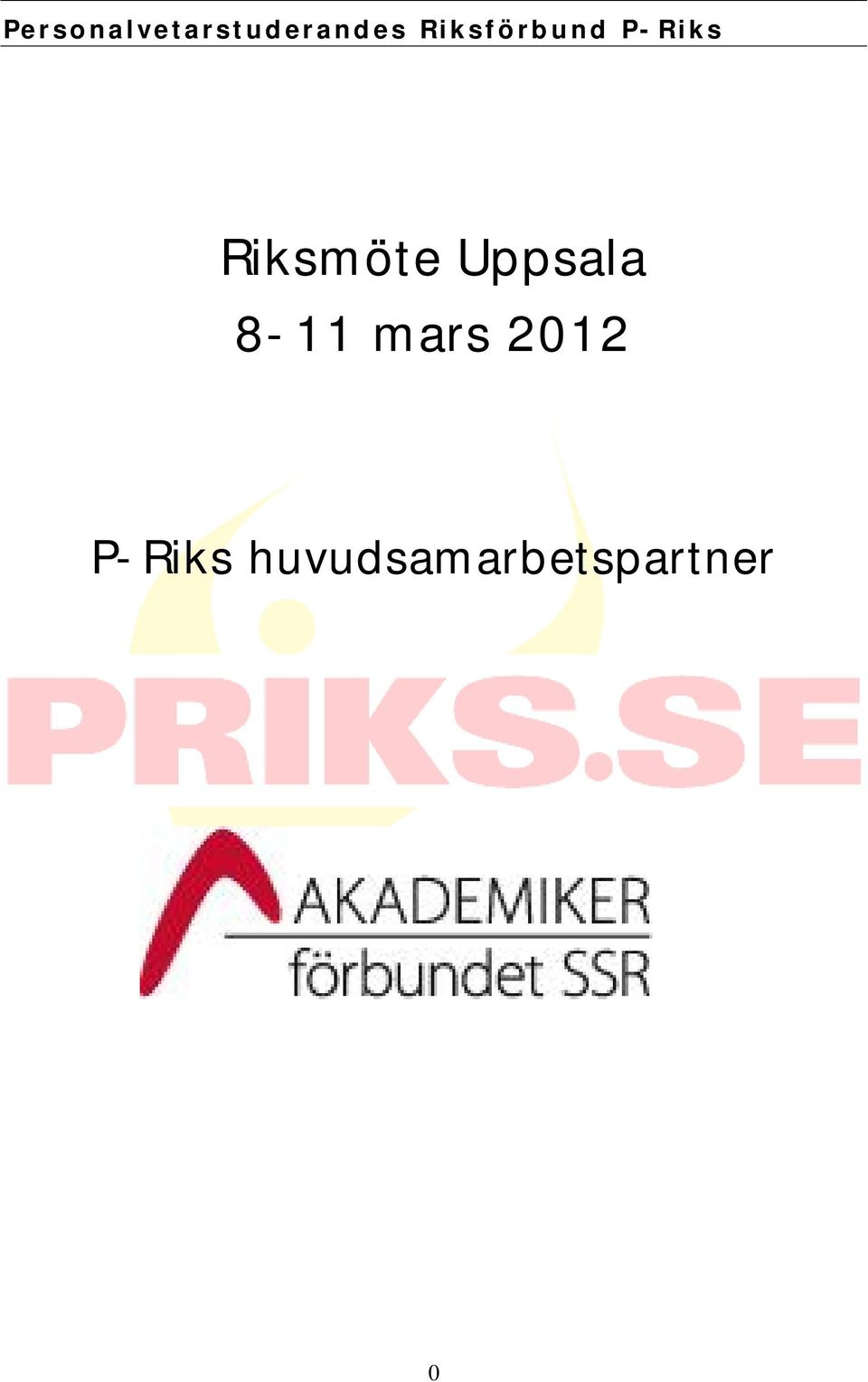 Riksmöte Uppsala 8-11 mars