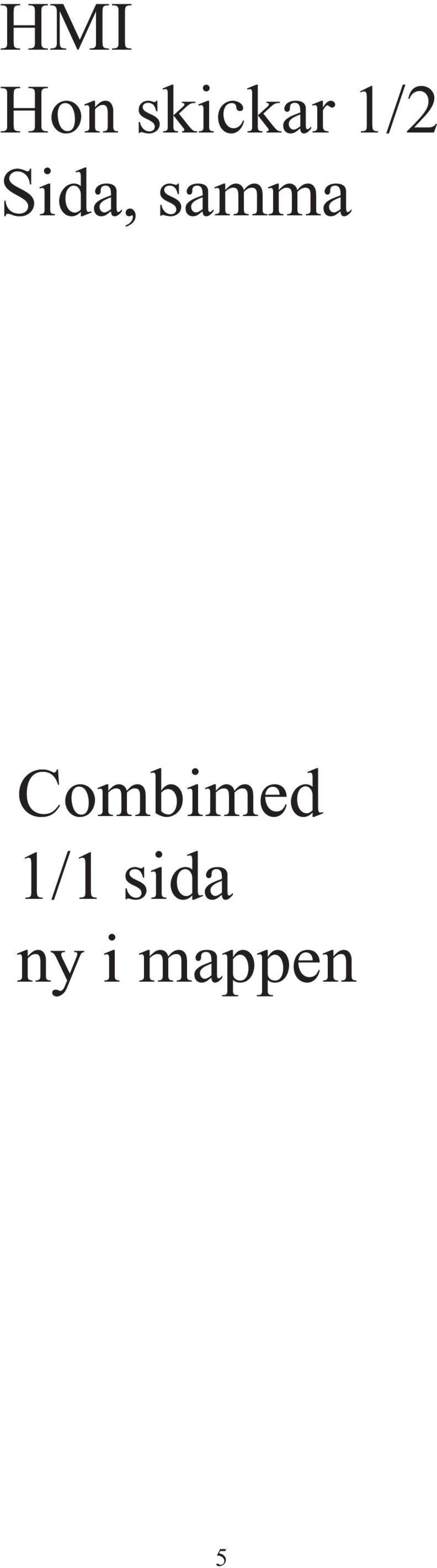 Combimed 1/1