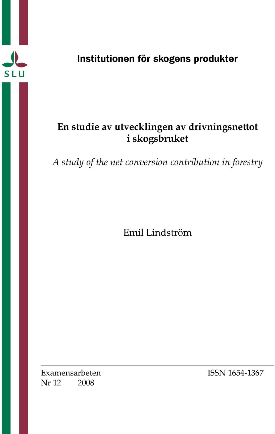 study of the net conversion contribution in