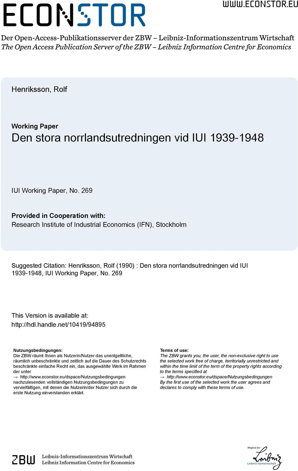 eu Der Open-Access-Publikationsserver der ZBW Leibniz-Informationszentrum Wirtschaft The Open Access Publication Server of the ZBW Leibniz Information Centre for Economics Henriksson, Rolf Working