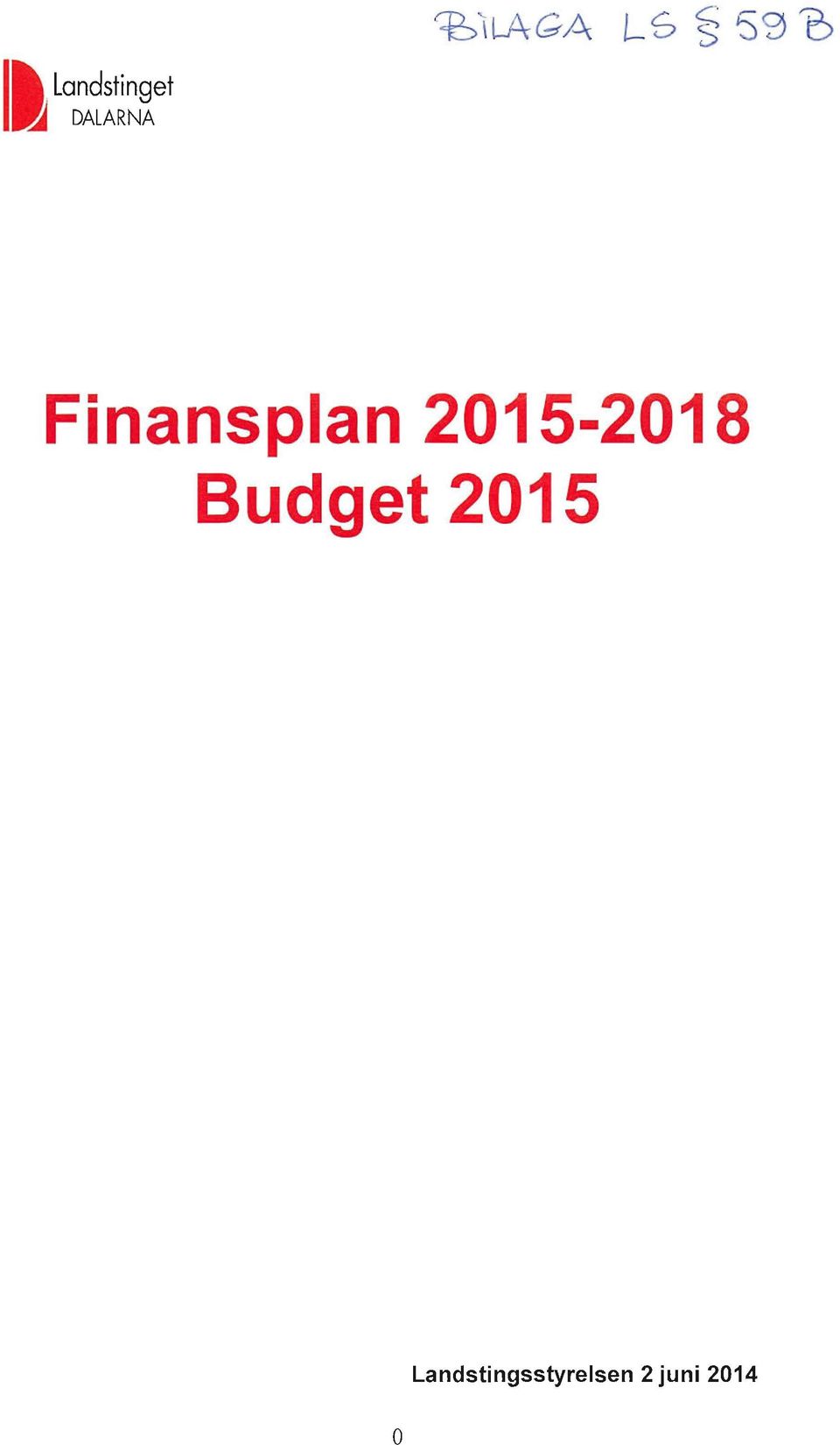 2015-2018 Budget 2015 o